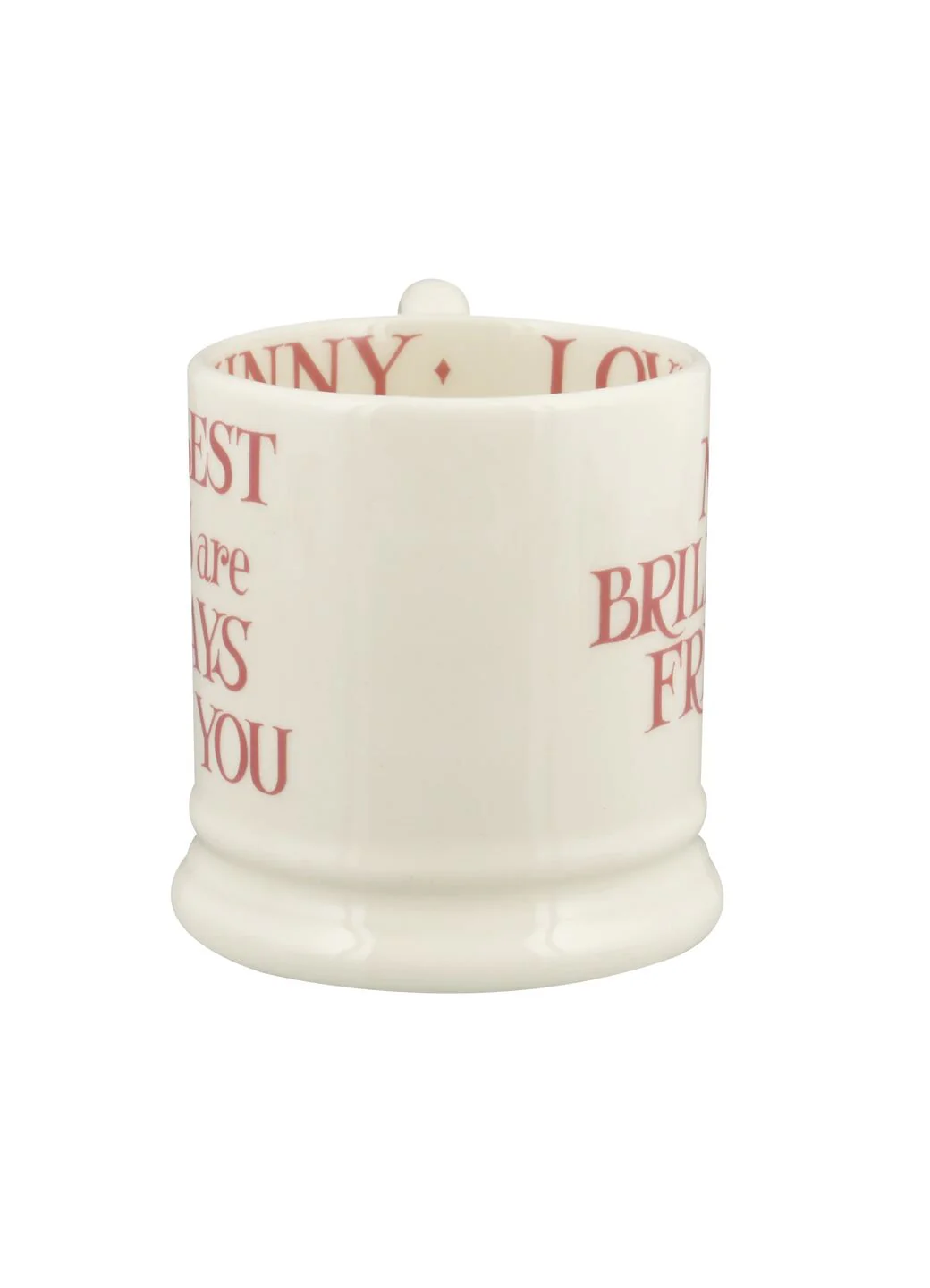 Seconds Pink Toast My Brilliant Friend 1/2 Pint Mug - Image 3
